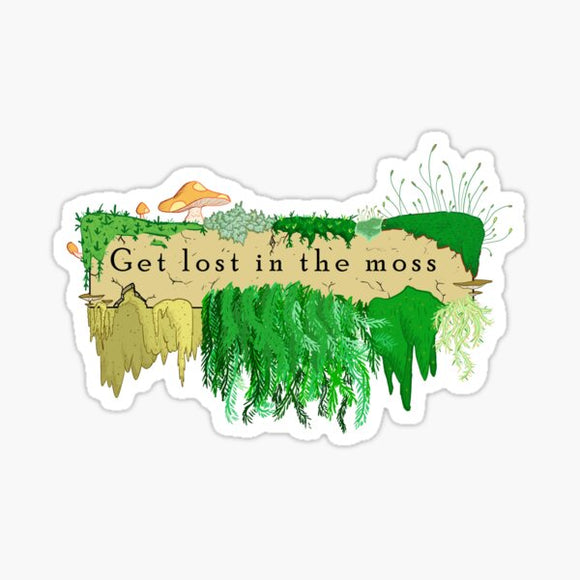 Get Lost in the Moss Sticker